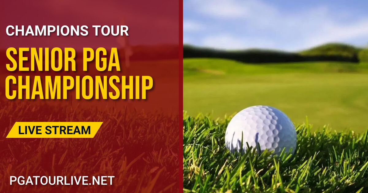 Senior PGA Championship 2023 Day 1 Live Stream | Champions Tour